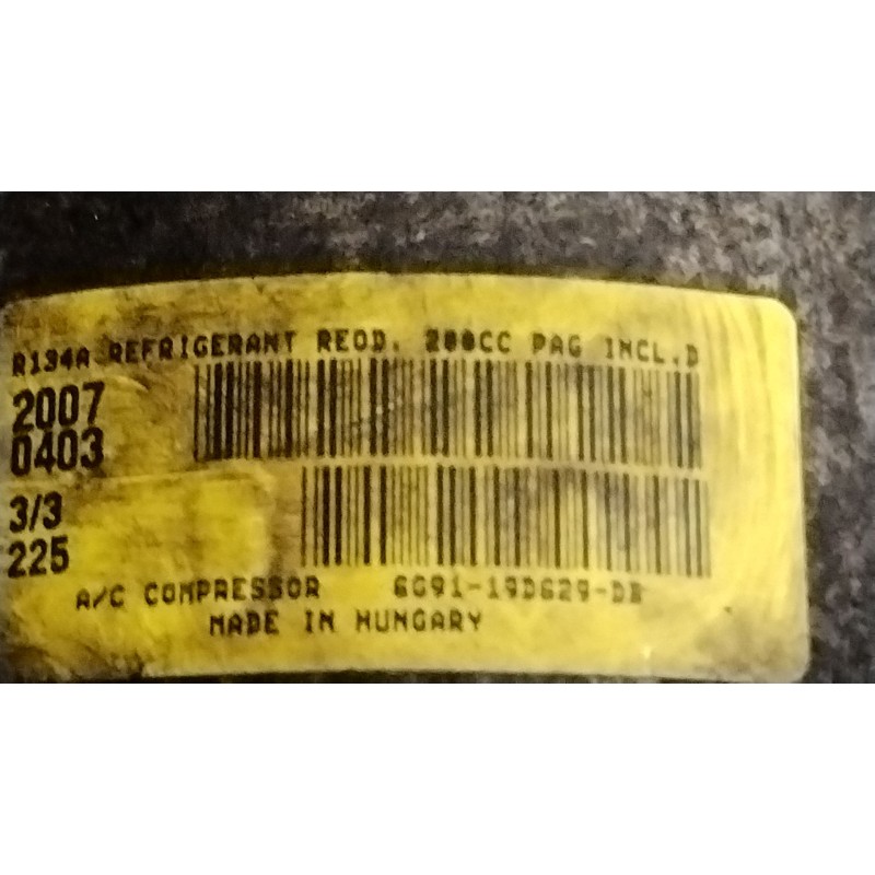 Recambio de compresor aire acondicionado para ford mondeo iv (ba7) 2.0 referencia OEM IAM 6G9119D629DH 1858665 
