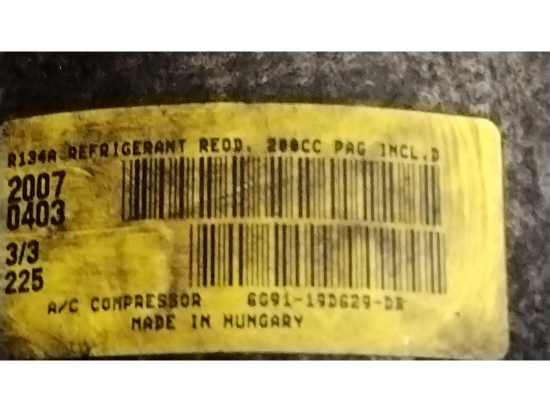Recambio de compresor aire acondicionado para ford mondeo iv (ba7) 2.0 referencia OEM IAM 6G9119D629DH 1858665 