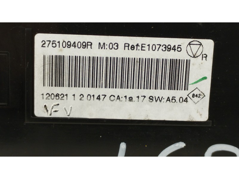 Recambio de mando climatizador para renault scenic iii dynamique referencia OEM IAM 275109409R E1073945 