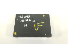 Recambio de modulo electronico para opel astra k lim. 5türig business referencia OEM IAM 84366673  